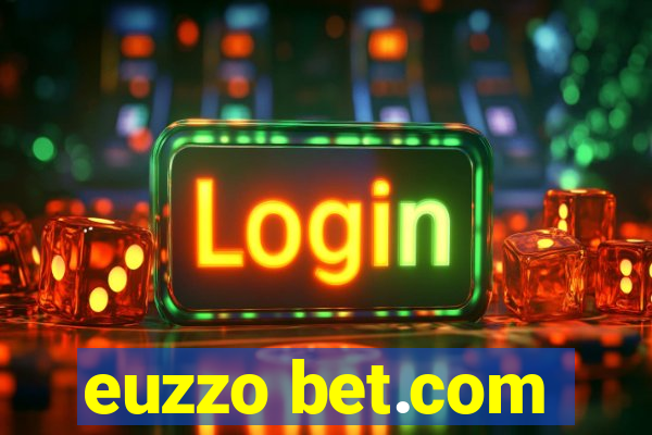 euzzo bet.com